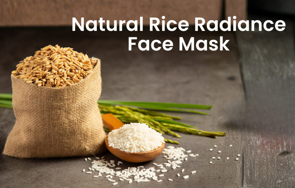 natural rice face mask for glowing skin