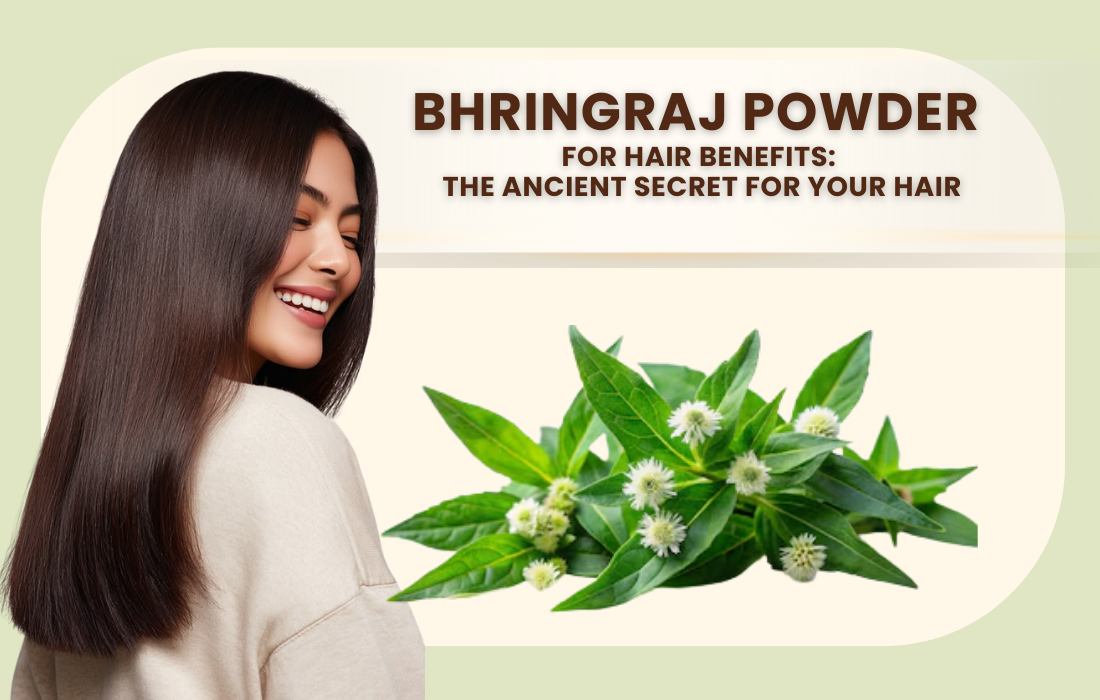 Bhringraj Powder for Hair Benefits