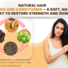 Natural hair shampoo and conditionar